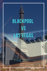 Blackpool vs Vegas - A blog about what is great about Blackpool