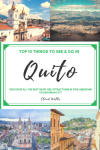 10 THINGS TO DO FROM QUITO - Header image with four photos on each corner and title in centre